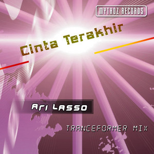 Download Lagu Ari Lasso - Cinta Terakhir - Tranceformer Mix MP3 Download Lagu Ari Lasso - Cinta Terakhir - Tranceformer Mix MP3