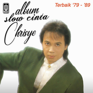 Download Lagu Chrisye - Selamat Tinggal Sayang MP3 Download Lagu Chrisye - Selamat Tinggal Sayang MP3