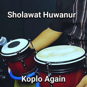 Download Lagu Koplo Again - Sholawat Huwanur MP3