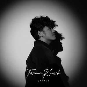 Download Lagu Jayadi - Terima Kasih MP3 Download Lagu Jayadi - Terima Kasih MP3