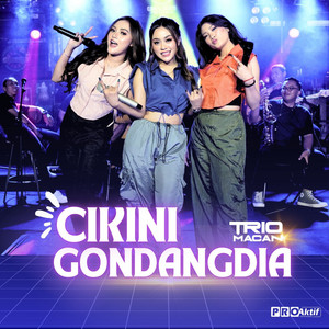 Download Lagu Trio Macan - Cikini Gondangdia MP3