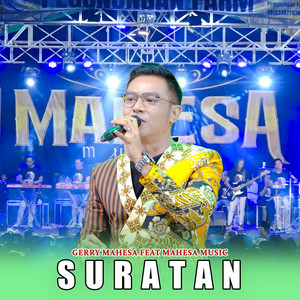 Download Lagu Gerry Mahesa, Mahesa Music - Suratan MP3