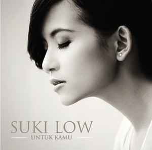 Download Lagu Suki Low - Untuk Kamu MP3