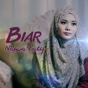 Download Lagu Najwa Latif - Biar MP3