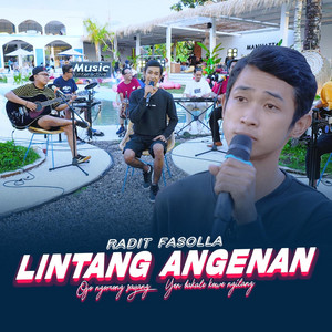 Download Lagu Radit Fasolla - Lintang Angenan MP3 Download Lagu Radit Fasolla - Lintang Angenan MP3