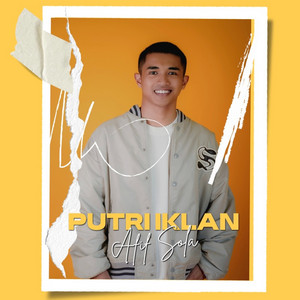 Download Lagu Afif Sola - Putri Iklan MP3 Download Lagu Afif Sola - Putri Iklan MP3
