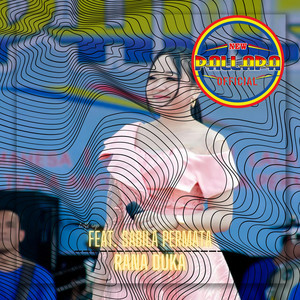 Download Lagu New Pallapa Official, Sabila Permata - Rana Duka MP3