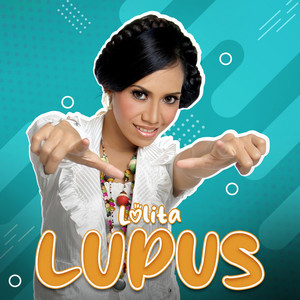Download Lagu Lolita - Lupus MP3 Download Lagu Lolita - Lupus MP3