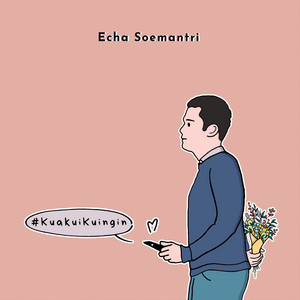 Download Lagu Echa Soemantri, Guntur Simbolon - Kuakui Kuingin MP3