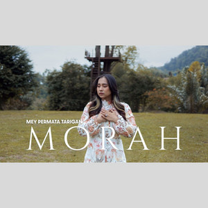 Download Lagu Mey Permata Tarigan - Morah MP3 Download Lagu Mey Permata Tarigan - Morah MP3