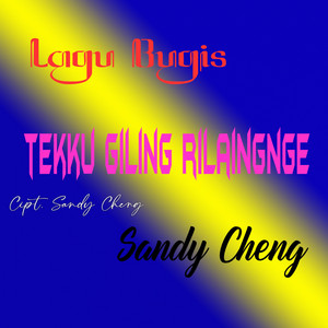 Download Lagu Sandy Cheng - Tekku Giling Rilaingnge MP3 Download Lagu Sandy Cheng - Tekku Giling Rilaingnge MP3