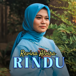 Download Lagu Revina Alvira - Rindu MP3 Download Lagu Revina Alvira - Rindu MP3