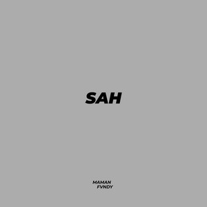 Download Lagu Maman Fvndy - Sah MP3 Download Lagu Maman Fvndy - Sah MP3