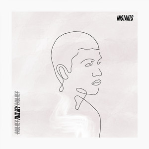 Download Lagu Paul Rey - Mistakes MP3 Download Lagu Paul Rey - Mistakes MP3