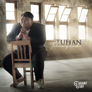 Download Lagu Giant Jay - Tuhan Tolonglah MP3