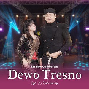 Download Lagu Esa Risty, Wahyu F Giri - Dewo Tresno MP3 Download Lagu Esa Risty, Wahyu F Giri - Dewo Tresno MP3