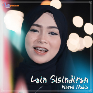 Download Lagu Nazmi Nadia - Lain Sisindiran MP3 Download Lagu Nazmi Nadia - Lain Sisindiran MP3