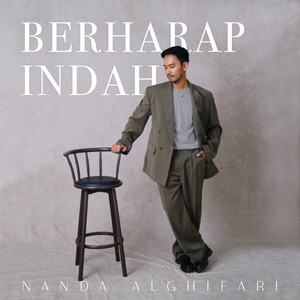 Download Lagu Nanda Alghifari - Berharap Indah MP3 Download Lagu Nanda Alghifari - Berharap Indah MP3