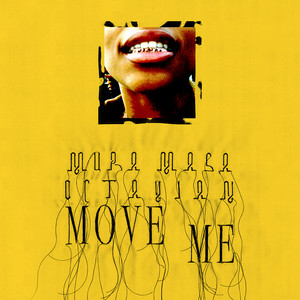 Download Lagu Mura Masa, Octavian - Move Me MP3 Download Lagu Mura Masa, Octavian - Move Me MP3