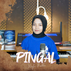 Download Lagu Nayla Fardila - Pingal MP3 Download Lagu Nayla Fardila - Pingal MP3