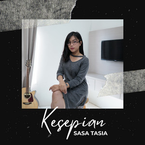 Download Lagu Sasa Tasia - Kesepian MP3 Download Lagu Sasa Tasia - Kesepian MP3