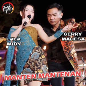 Download Lagu Gerry Mahesa, Lala Widy - Manten Mantenan MP3