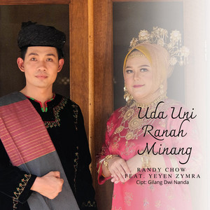 Download Lagu Randy Chow, Yeyen Zymra - Uda Uni Ranah Minang MP3 Download Lagu Randy Chow, Yeyen Zymra - Uda Uni Ranah Minang MP3