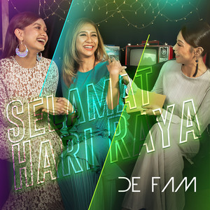 Download Lagu De Fam - Selamat Hari Raya MP3 Download Lagu De Fam - Selamat Hari Raya MP3