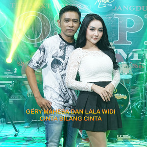 Download Lagu Gery Mahesa, Lala Widy - Cinta Bilang Cinta MP3 Download Lagu Gery Mahesa, Lala Widy - Cinta Bilang Cinta MP3