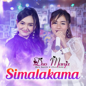 Download Lagu Duo Manja - Simalakama MP3 Download Lagu Duo Manja - Simalakama MP3