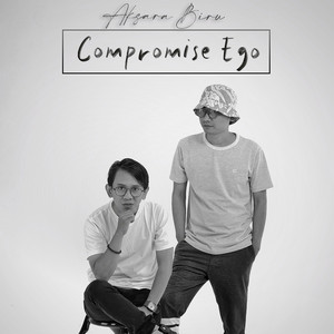 Download Lagu Aksara Biru - Compromise Ego MP3 Download Lagu Aksara Biru - Compromise Ego MP3