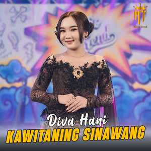 Download Lagu Diva Hani - Kawitaning Sinawang MP3 Download Lagu Diva Hani - Kawitaning Sinawang MP3