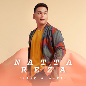 Download Lagu Natta Reza - Jarak Dan Waktu MP3 Download Lagu Natta Reza - Jarak Dan Waktu MP3