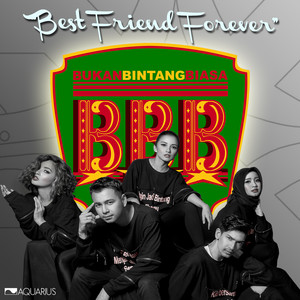 Download Lagu BBB - Best Friend Forever MP3 Download Lagu BBB - Best Friend Forever MP3
