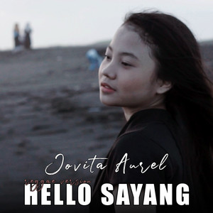 Download Lagu Jovita Aurel - Hello Sayang MP3