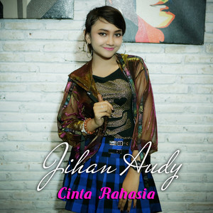 Download Lagu Jihan Audy - Cinta Rahasia MP3 Download Lagu Jihan Audy - Cinta Rahasia MP3