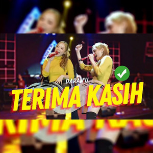 Download Lagu Dara FU - Terima Kasih - Koplo Version MP3 Download Lagu Dara FU - Terima Kasih - Koplo Version MP3