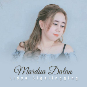 Download Lagu Lidya Sigalingging - Mardua Dalan MP3
