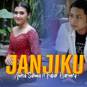 Download Lagu Anisa Salma, Fajar Harmey - Janjiku MP3 Download Lagu Anisa Salma, Fajar Harmey - Janjiku MP3