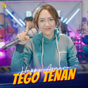 Download Lagu Happy Asmara - Tego Tenan MP3 Download Lagu Happy Asmara - Tego Tenan MP3