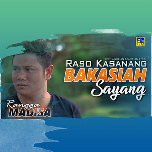 Download Lagu Rangga Madisa - Raso Kasanang Bakasiah MP3