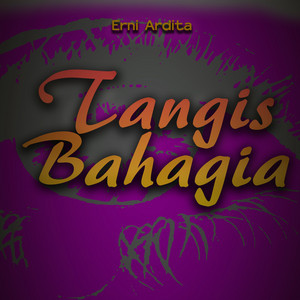 Download Lagu Erni Ardita - Tangis Bahagia MP3