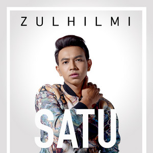 Download Lagu Zulhilmi - Satu MP3 Download Lagu Zulhilmi - Satu MP3