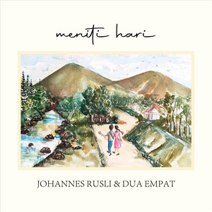 Download Lagu Johannes Rusli, Dua Empat - Meniti Hari MP3 Download Lagu Johannes Rusli, Dua Empat - Meniti Hari MP3