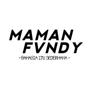 Download Lagu Maman Fvndy - Bahagia Itu Sederhana MP3