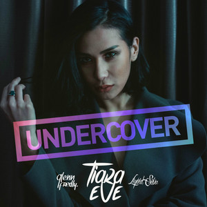 Download Lagu Tiara Eve, Glenn Fredly, Liquidsilva - Undercover MP3 Download Lagu Tiara Eve, Glenn Fredly, Liquidsilva - Undercover MP3