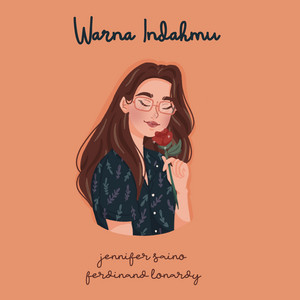 Download Lagu Jennifer Saino, Ferdinand Lonardy - Warna Indahmu MP3 Download Lagu Jennifer Saino, Ferdinand Lonardy - Warna Indahmu MP3