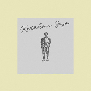 Download Lagu Khifnu - Katakan Saja MP3 Download Lagu Khifnu - Katakan Saja MP3