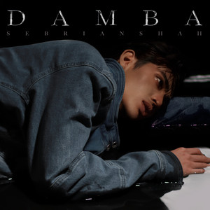 Download Lagu Sebrian Shah - Damba MP3 Download Lagu Sebrian Shah - Damba MP3