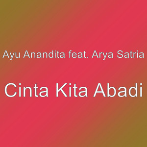 Download Lagu Ayu Anandita, Arya Satria - Cinta Kita Abadi MP3 Download Lagu Ayu Anandita, Arya Satria - Cinta Kita Abadi MP3